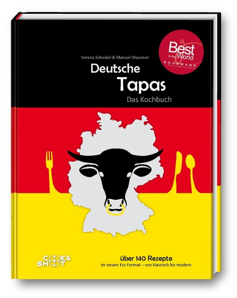 Deutsche Tapas - "Beste Kochbuchserie des Jahres" - Manuel Wassmer, Verena Scheidel