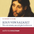 Cover-Bild zum Titel 'Jesus von Nazareth (Ungekürzt)' von 'Norbert Scholl'