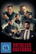 Cover-Bild zum Titel 'Ruthless Bastards' von 'Varinder Jhattu, Blake Matthew, Jordan Han Andrew'