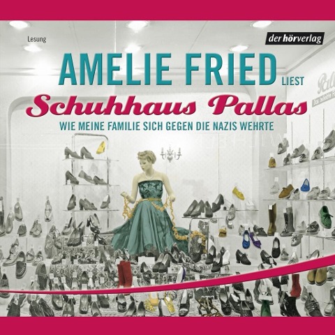 Schuhhaus Pallas - Amelie Fried