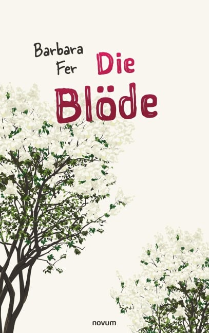 Die Blöde - Barbara Fer