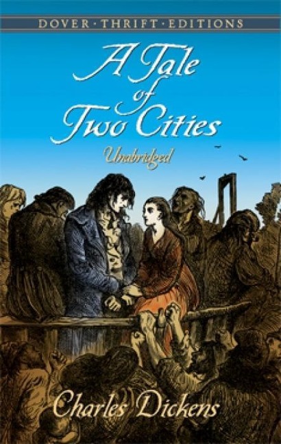 A Tale of Two Cities - Charles Dickens
