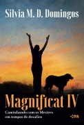 Cover-Bild zum Titel 'MAGNIFICAT IV' von 'Silvia M. D. Domingos'
