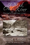 Cover-Bild zum Titel 'A Mad, Crazy River' von 'Clyde L. Eddy'