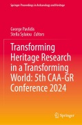 Cover-Bild zum Titel 'Transforming Heritage Research in a Transforming World: 5th CAA-GR Conference 2024' von ''