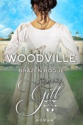 Cover-Bild zum Titel 'Woodville: Brazen Rogue' von 'Tamara Gill'