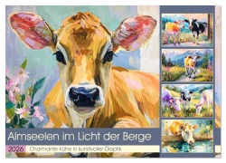 Cover-Bild zum Titel 'Almseelen im Licht der Berge. Charmante Kühe in kunstvoller Öloptik (Wandkalender 2026 DIN A3 quer), CALVENDO Monatskalender' von 'Rose Hurley'