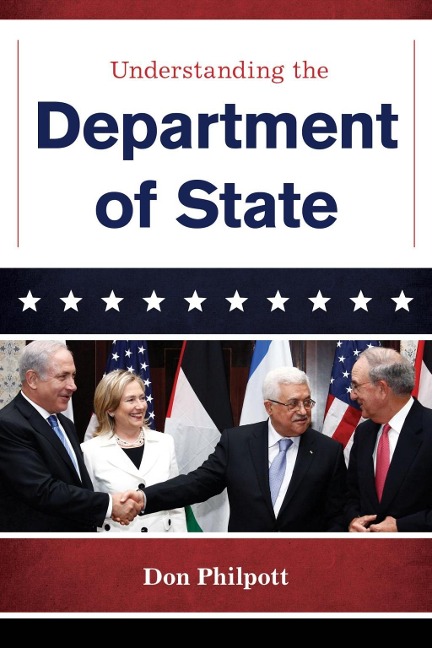 Understanding the Department of State - Don Philpott