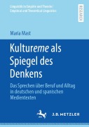 Cover-Bild zum Titel 'Kultureme als Spiegel des Denkens' von 'Maria Mast'