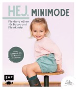 Cover-Bild zum Titel 'Hej. Minimode - Kleidung nähen für Babys und Kleinkinder' von 'JULESNaht'