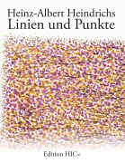 Cover-Bild zum Titel 'Linien und Punkte' von 'Heinz-Albert Heindrichs'