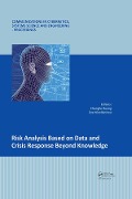 Cover-Bild zum Titel 'Risk Analysis Based on Data and Crisis Response Beyond Knowledge' von ''