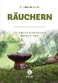 Cover-Bild zum Titel 'Räuchern' von 'Friedrich Kaindlstorfer'