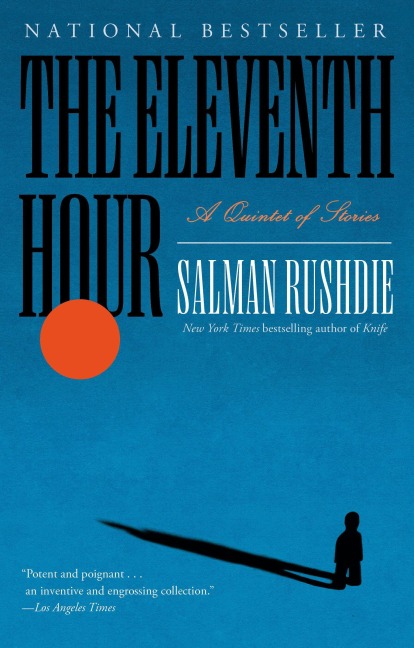 The Eleventh Hour - Salman Rushdie