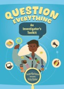 Cover-Bild zum Titel 'Question Everything' von 'Susan Martineau'