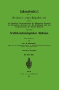 Cover-Bild zum Titel 'Jahresbericht über die Beobachtungs-Ergebnisse' von 'A. Müttrich'