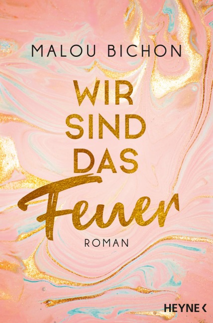 Wir sind das Feuer - Malou Bichon