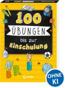 Cover-Bild zum Titel '100 Übungen bis zur Einschulung' von ''
