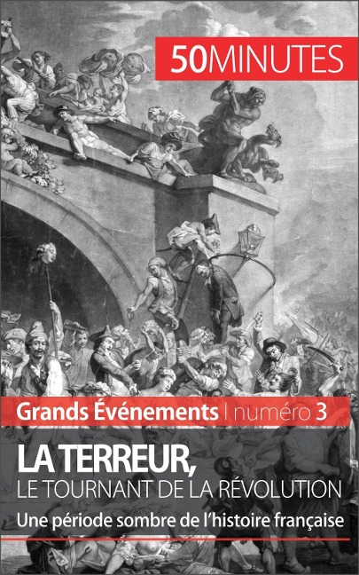 La Terreur, le tournant de la Révolution - Mélanie Mettra, 50minutes