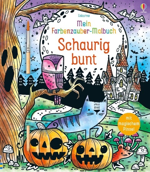 Mein Farbenzauber-Malbuch: Schaurig bunt - 