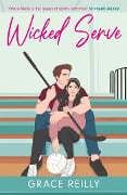 Cover-Bild zum Titel 'Wicked Serve' von 'Grace Reilly'