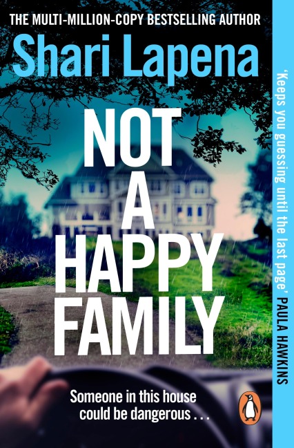 Not a Happy Family - Shari Lapena