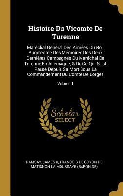 Histoire Du Vicomte De Turenne - Ramsay