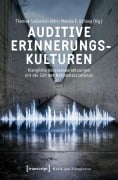Cover-Bild zum Titel 'Auditive Erinnerungskulturen' von ''