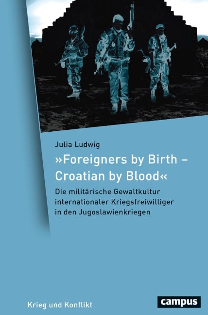 »Foreigners by Birth - Croatian by Blood« - Julia Ludwig