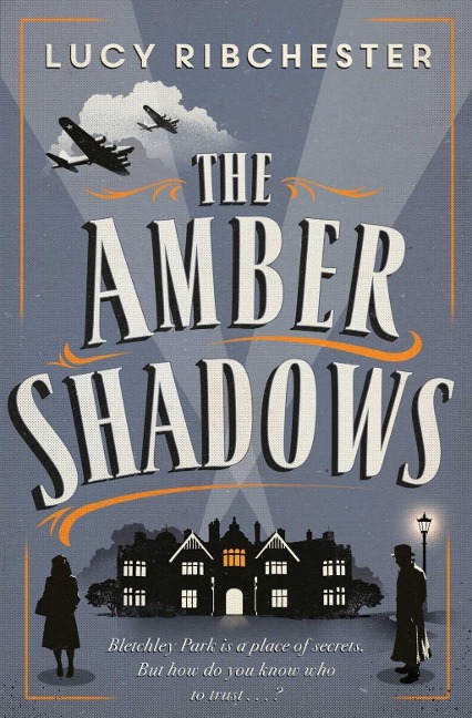 The Amber Shadows - Lucy Ribchester