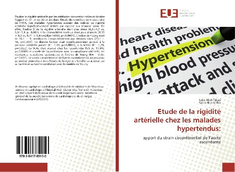 Etude de la rigidité artérielle chez les malades hypertendus: - Leila Abid Trigui, Sahar Ben Kahla
