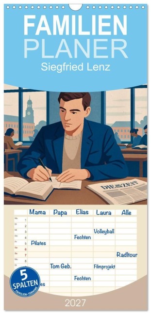 Familienplaner 2027 - Siegfried Lenz mit 5 Spalten (Wandkalender, 21 x 45 cm) CALVENDO - Steffani Lehmann