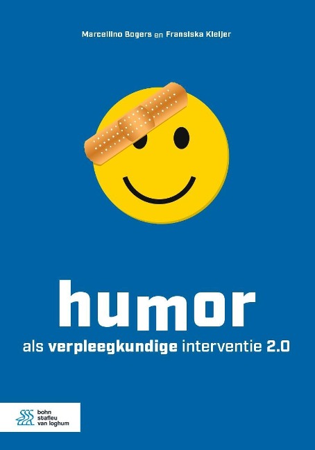 Humor als verpleegkundige interventie 2.0 - Marcellino Bogers, Fransiska Kleijer