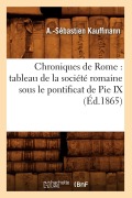 Cover-Bild zum Titel 'Chroniques de Rome' von 'A -Sébastien Kauffmann'