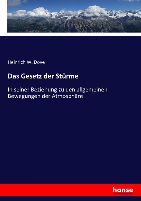 Das Gesetz der Stürme - Heinrich W. Dove