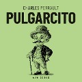 Pulgarcito - Charles Perrault