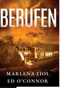 Cover-Bild zum Titel 'Berufen' von 'Marlena Fiol, Ed O'Connor'