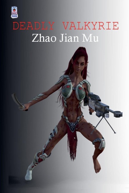 Deadly Valkyrie - Jian Mu Zhao