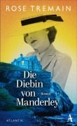 Cover-Bild zum Titel 'Die Diebin von Manderley' von 'Rose Tremain'