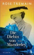 Cover-Bild zum Titel 'Die Diebin von Manderley' von 'Rose Tremain'