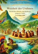 Cover-Bild zum Titel 'Die Weisheit der Urahnen' von 'Friederike von der Marwitz'