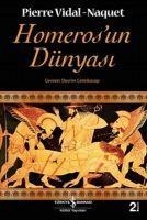 Homerosun Dünyasi - Pierre Vidal-Naguet