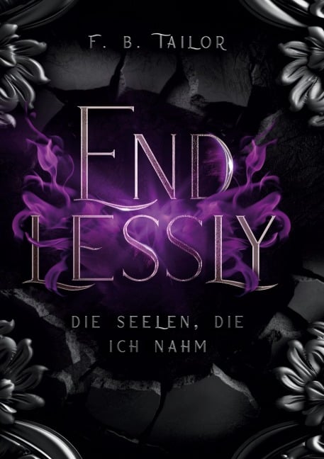 ENDLESSLY - F. B. Tailor