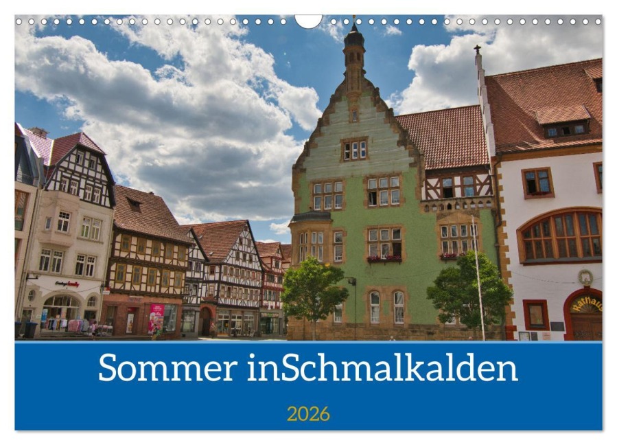 Sommer in Schmalkalden (Wandkalender 2026 DIN A3 quer), CALVENDO Monatskalender - Tanja Voigt