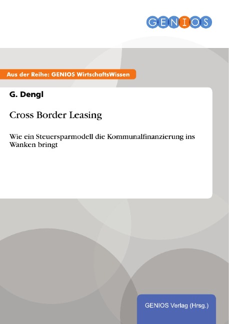 Cross Border Leasing - G. Dengl