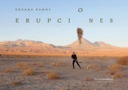 Erupciones - Roxana Ramos