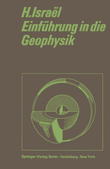Einführung in die Geophysik - Hans Israel