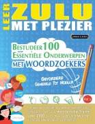 Cover-Bild zum Titel 'LEER ZULU MET PLEZIER - GEVORDERD' von 'Linguas Classics'