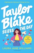 Cover-Bild zum Titel 'Taylor Blake Seizes the Day' von 'Laura Jane Williams'