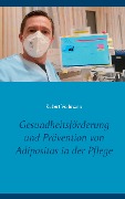 Cover-Bild zum Titel 'Gesundheitsförderung und Prävention von Adipositas in der Pflege' von 'Robert Vollmann'